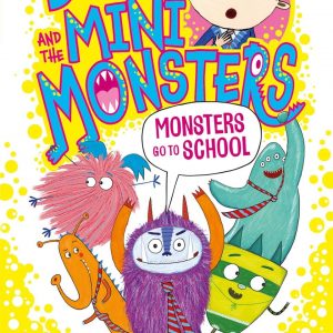 Monsters Go to School #9 - Billy & the Mini Monsters