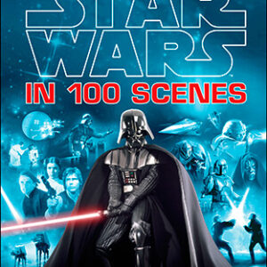 STAR WARS IN 100 SCENES