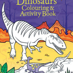 DINOSAUR COLOURING AND ACTIVITY BOOK