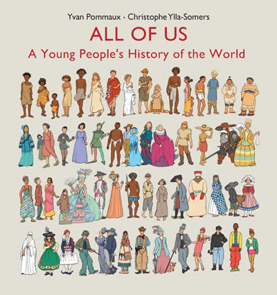 ALL OF US: A YOUNG PEOPLE'S HISTORY OF THE WORLD